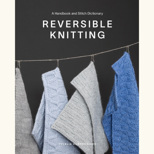 Reversible Knitting: A Handbook and Stitch Dictionary